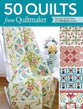 50 Quilts from Quiltmaker: Favorite Quilts from the 100 Blocks Series - GOOD