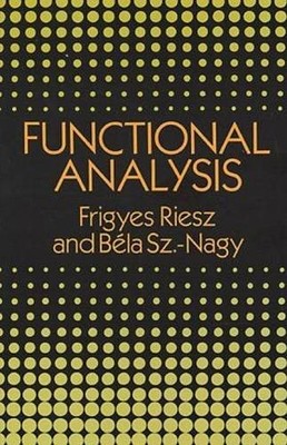 FUNCTIONAL ANALYSIS (DOVER BOOKS ON MATHEMATICS) By Frigyes Riesz & Bela NEW
