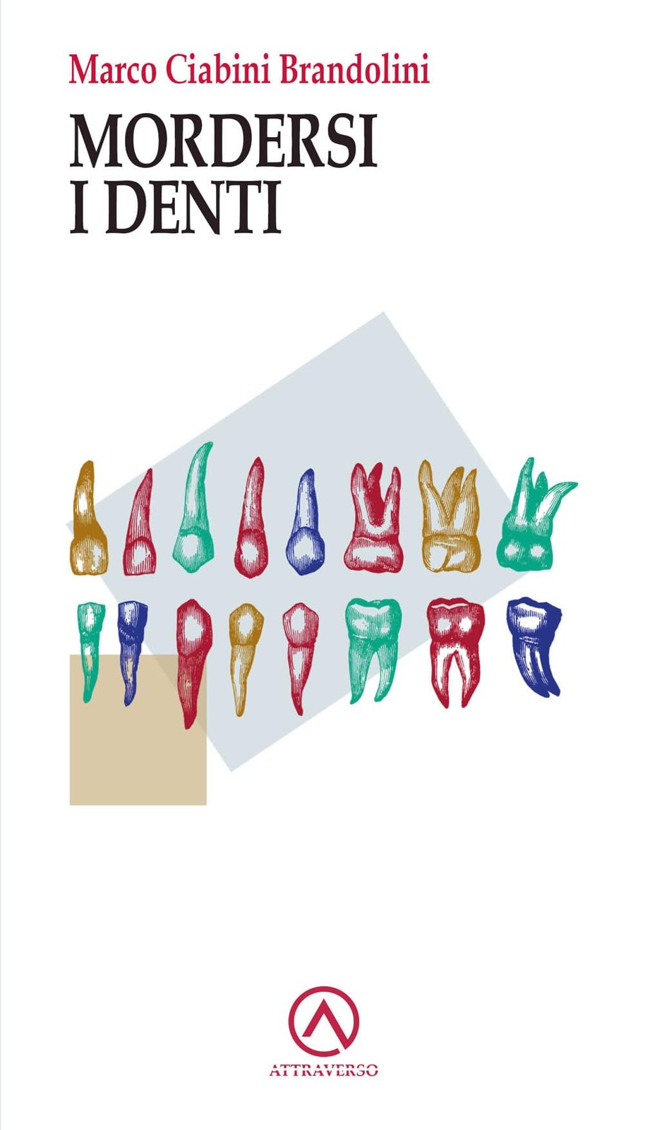 Марко Чиабини Брандолини Мордерси и денти (в мягкой обложке) (ИМПОРТ ИЗ Великобритании)