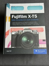 Fujifilm X-T5: Das Handbuch zur Kamera. Praxiswissen und... | Buch | Zustand gut