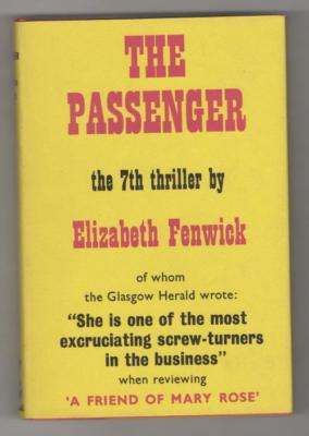 The Passenger by Elizabeth Fenwick (First UK Edition) Gollancz File copy