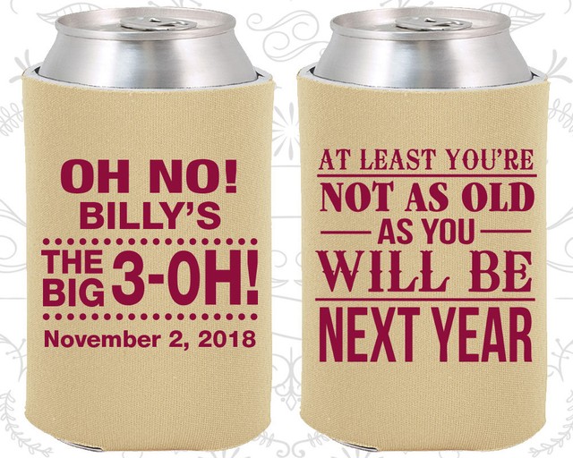 Custom 30th Birthday Party Favor Koozies (20125) The Big 3 Oh, Supplies