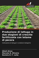 Ubieli Alves (U. A.) | Produzione Di Lattuga In Due Stagioni Di Crescita...