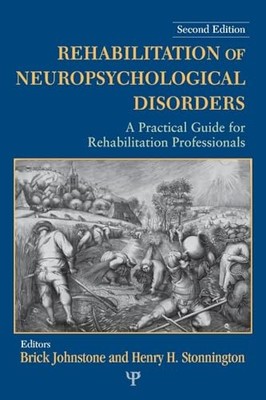 Rehabilitation of Neuropsychological Disorders: A Practi... Paperback / softback