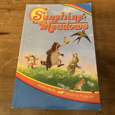 ABEKA Grade 2 A Beka Book Reading Program Reader Sunshine Meadows 2.6 ...