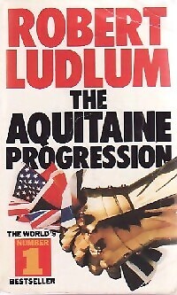 The aquitaine progression - Robert Ludlum - V104266