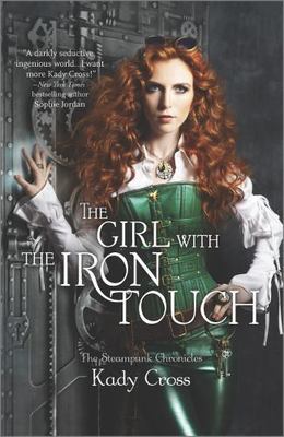 The Girl with the Iron Touch; The Steampunk C- 0373211163, paperback, Kady Cross
