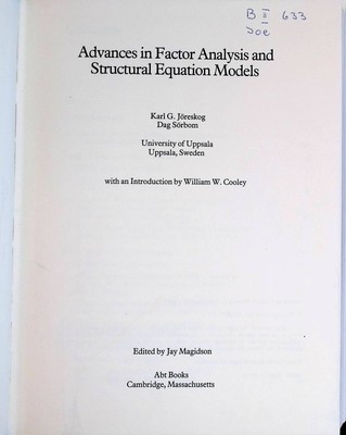 Advances in Factor Analysis and Structural Equation Models Jöreskog, Karl G. and