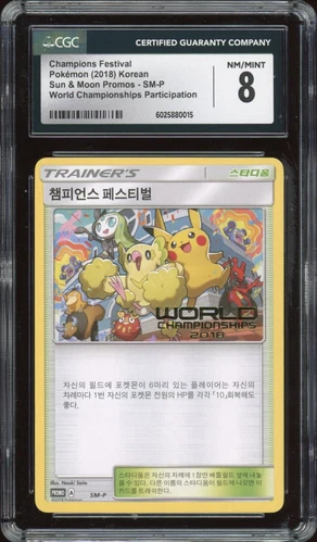 2018 Pokemon KOREAN World Championships Champions Festival SM-P CGC 8 NM-MT