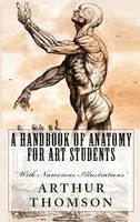 A Handbook Of Anatomy For Art Students Arthur Thomson Taschenbuch Englisch
