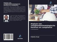 Chijioke Osuji | Analyse Van Veiligheidsklimatologische Factoren En Compliance