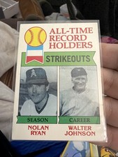 1979 Topps All-Time Record Holders Nolan Ryan, Walter Johnson 417 Strikeouts B38