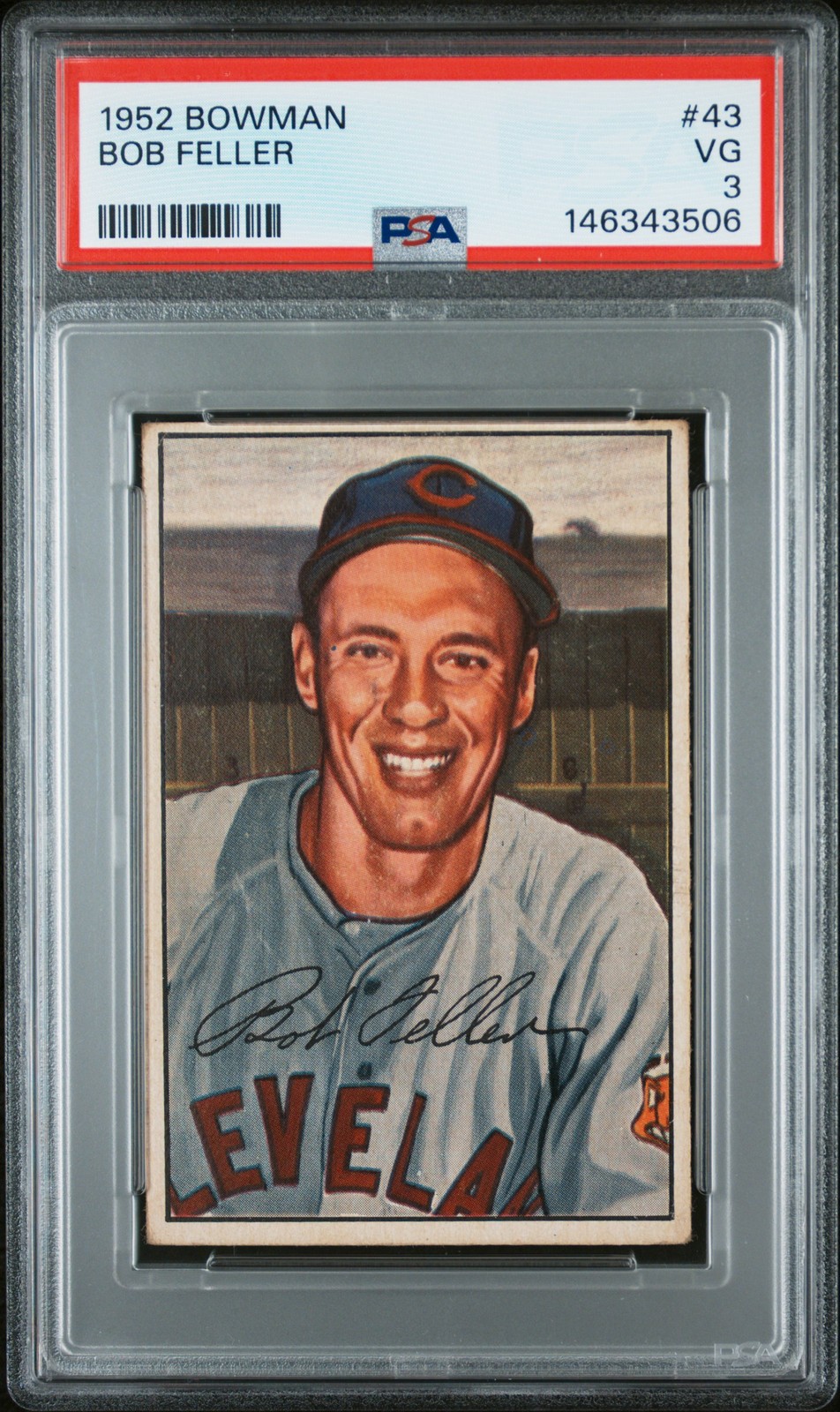 1952 Bowman #43 Bob Feller PSA 3 VG HOF