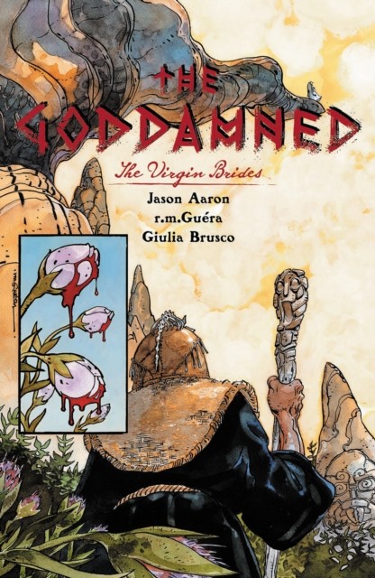 The Goddamned, Volume 2: The Virgin Brides by Jason Aaron (Paperback Book)
