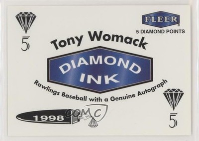 1998 Fleer Tradition Diamond Ink Points 5 Points Tony Womack 1s8