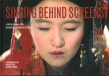Singing behind screens - Ermanno Olmi, Roberto Cecato (Federico Motta editore)