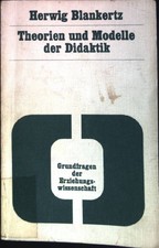 Theorien und Modelle der Didaktik. Grundfrage...