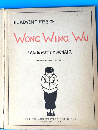 Book 1935 Story of Wong Wing Wu Ian & Ruth MacNair - Imagen 2 de 9