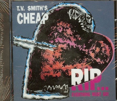 T.V.  Smith's  Cheap - R.I.P. Everything Must Go!  - CD - NEW - SEALED