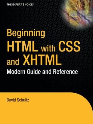 Beginning HTML with CSS and XHTML: Modern Guide and Ref by Craig Cook 1590597478
