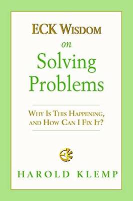 ECK Wisdom on Solving Problems - Paperback By Harold Klemp - GOOD