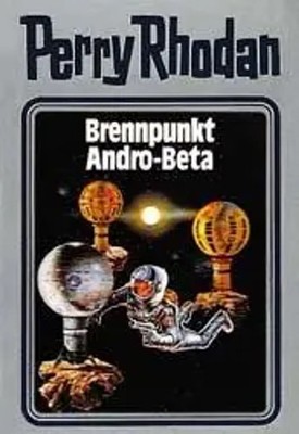 Perry Rhodan 25. Brennpunkt Andro-Beta | William Voltz | Buch | 416 S. | Deutsch