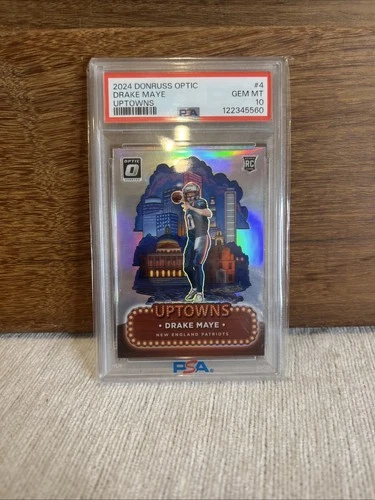 DRAKE MAYE 2024 DONRUSS OPTIC UPTOWNS ROOKIE PRIZM SSP PATRIOTS RC PSA 10