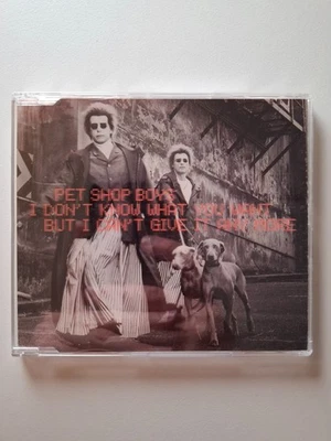 Pet Shop Boys – I Don't Know What You Want But I Can't Give It | Maxi CD | Gut - Bild 1 von 3
