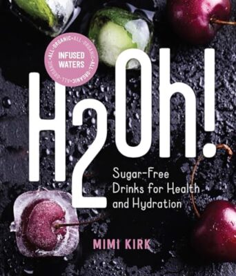 H2Oh! - Infused Waters for Health and Hydration All-Organic Infused Waters