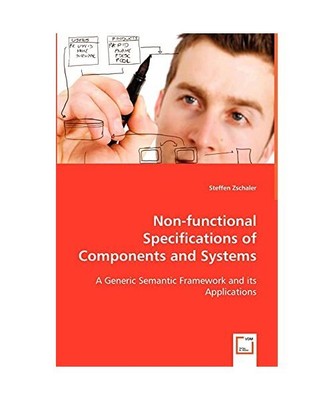 Non-functional Specifications of Components and Systems: A Generic Semantic Fram