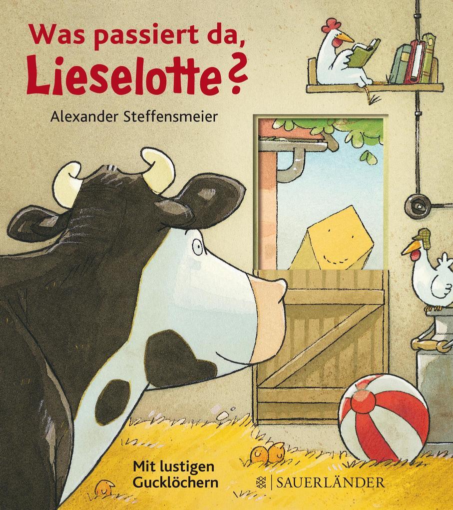Was Passiert Da, Lieselotte? | Alexander Steffensmeier | 2014 |