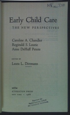 Early Child Care. The New Perspectives. Dittmann, Laura L., Caroline A Chandler