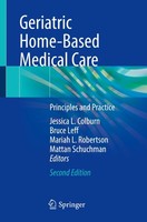 Geriatric Home-Based Medical Care Mariah L. Robertson