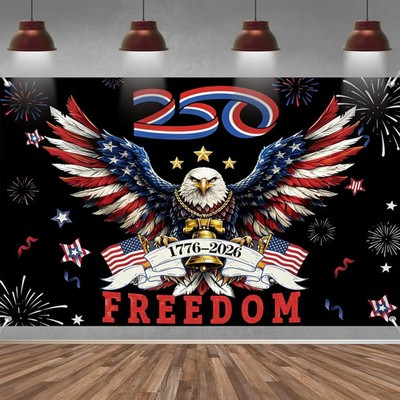 Large 250th Anniversary Backdrop Banner 250 Years of Freedom America Eagle 1776-