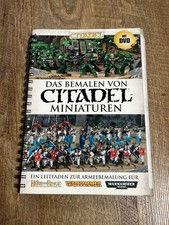 Das Bemalen von Citadel Miniaturen - Leitfade...
