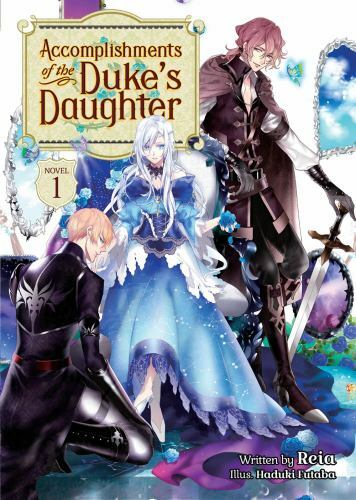 Accomplishments of the Duke's Daughter (Light Novel) Vol. 1 - Bild 1 von 1