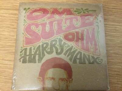 Cd  album - Harry Manx   Om Suite Ohm ( sealed)