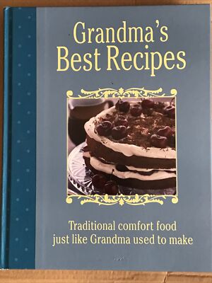 Grandma's best recipes, Love Food, (Hardback, 2010), Parragon Books Ltd,