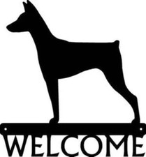 German Pinscher Dog Welcome Sign - Made in America - Outdoor Decor