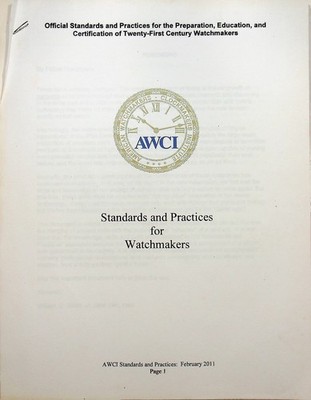 2011 AWCI Standards and Practices for Watchmakers -B6
