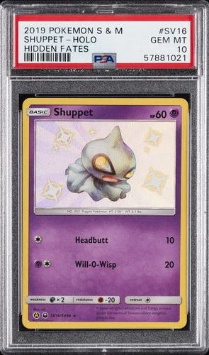 2019 POKEMON SUN & MOON HIDDEN FATES #SV16 SHUPPET-HOLO PSA 10