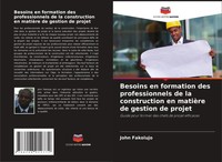 John Fakolujo | Besoins En Formation Des Professionnels De La Construction En...