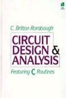 CIRCUIT DESIGN AND ANALYSIS: FEATURING C ROUTINES/BOOK AND By C. Britton VG