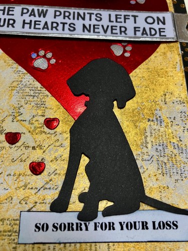 SYMPATHY " Paw prints left on our hearts" - HEART - DOG - handmade card by DEE - Picture 3 of 4