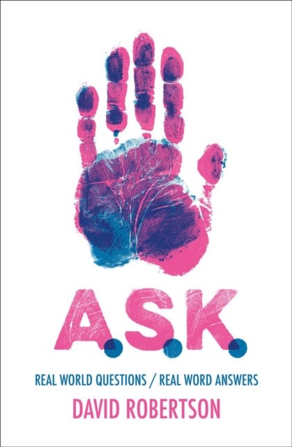 A.S.K. by David Robertson (Hardback Book)