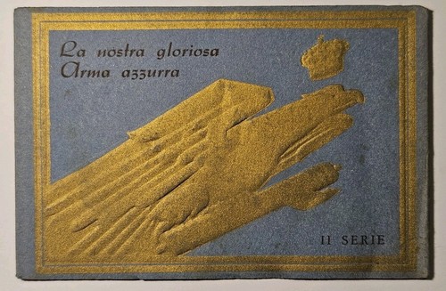 CARTOLINE MILITARI "LA NOSTRA GLORIOSA ARMA AZZURRA" - 5 SERIE COMPLETE - 1927 - Foto 3 di 10