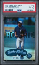 1999 FLEER MYSTIQUE #149 CARLOS BELTRAN 2189/2999 PSA 8