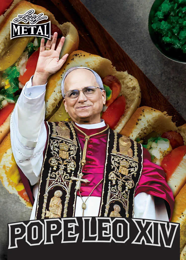 Pope Leo XIV Leaf Metal Chicago Hot Dog Background Parallel #/529 - IN HAND