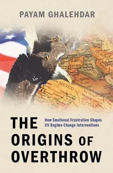 Payam Ghalehdar | The Origins Of Overthrow | Buch | Englisch (2021) | Gebunden-image