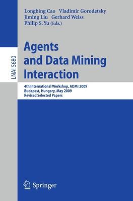 Agents and Data Mining Interaction Longbing Cao
